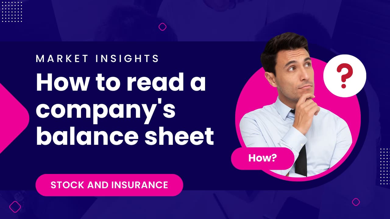 How to read a company balance sheet: 7 Proven Tips for Investors