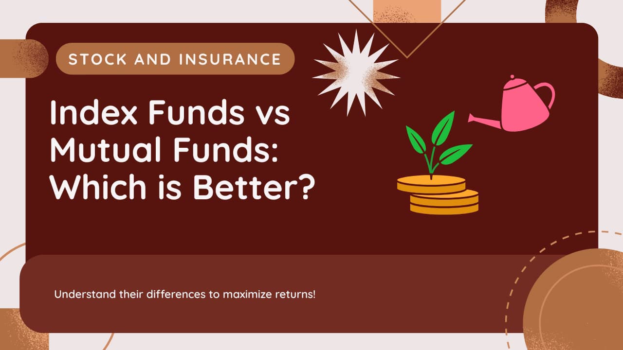 Index Funds or Mutual Funds which is better