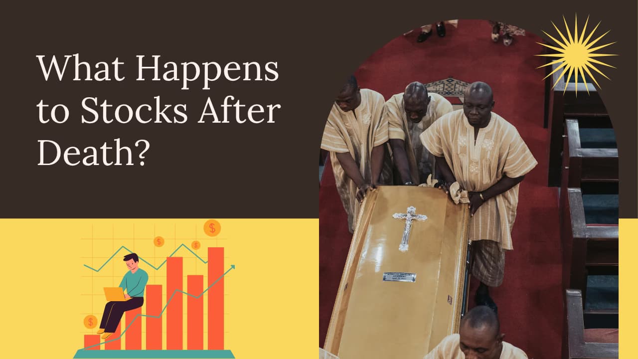 What happens to stocks after death, Stocks transfer after death
